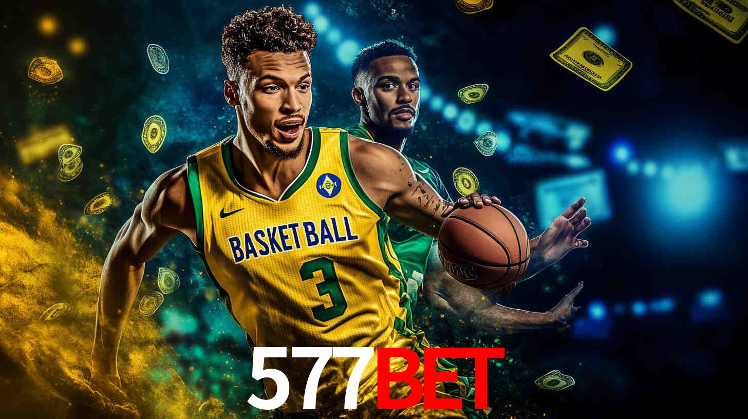Apostas Esportivas na 577BET: Um Guia Completo